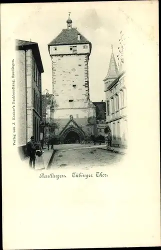Ak Reutlingen in Württemberg, Tübinger Thor