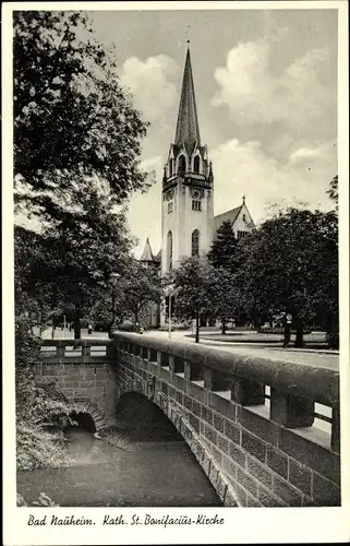 Ak Bad Nauheim in Hessen, Kath. Bonifatius-Kirche, Brücke