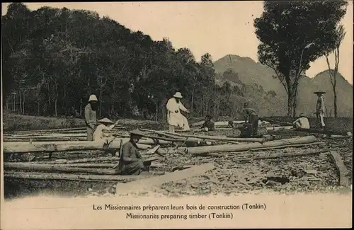 Ak Tonkin Vietnam, Missionaries preparing timber
