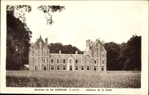 Ak La Guerche Indre et Loire, Chateau de la Foret
