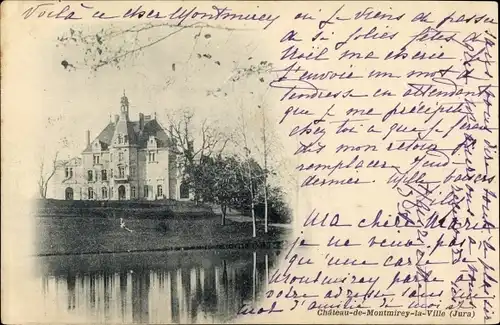Ak Montmirey la Ville Jura, Le Chateau