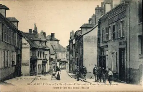 Ak Albert Somme, Rue Jeanne d'Harcourt avant le Bombardement