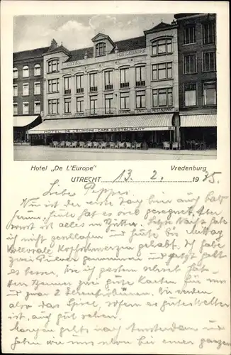 Ak Vredenburg Utrecht, Blick auf das Hotel de l'Europe, Café, Restaurant 