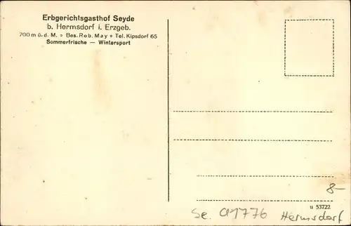 Ak Seyde Hermsdorf im Erzgebirge, Gasthof Erbgericht, Bes. Rob. May