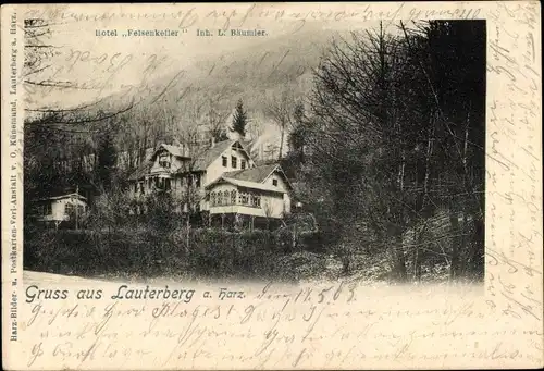 Ak Bad Lauterberg im Harz, Hotel Felsenkeller, Inh. L. Bäumler