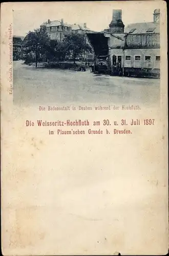 Ak Deuben Freital in Sachsen, Die Weißeritz Hochflut Juli 1897, Badeanstalt, Hochwasser