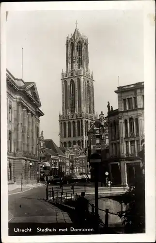 Ak Utrecht Niederlande, Stadhuis met Domtoren