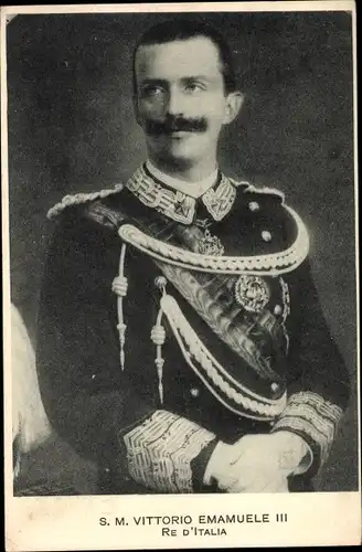 Ak König Viktor Emanuel III, Vittorio Emanuele III, Portrait in Uniform