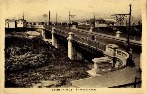 Ak Calais Pas de Calais, Le Pont du Casino