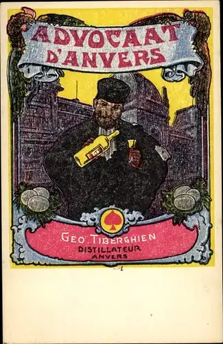 Ak Advocaat d'Anvers, Geo. Tiberghien, Distillateur Anvers, Eierlikör, Reklame