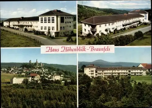 Ak Braunfels in Hessen, Haus Höhenblick, Außenansichten