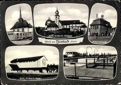 Ak Bürstadt Hessen, Evang. Kirche, Kath. Kirche St. Michael, Altes Rathaus, Kath. Kirche St. Peter