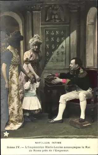 Ak Napoleon Intime, Scene IV, L'Imperatrice Marie Louise accompagne le Roi de Rome