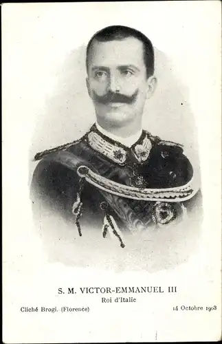 Ak Victor Emmanuel III, Roi d'Italie, König von Italien