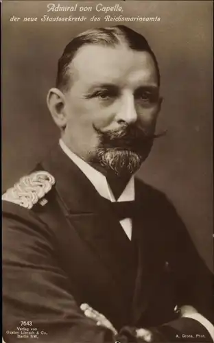 Ak Admiral Eduard von Capelle, Staatssekretär des Reichsmarineamts