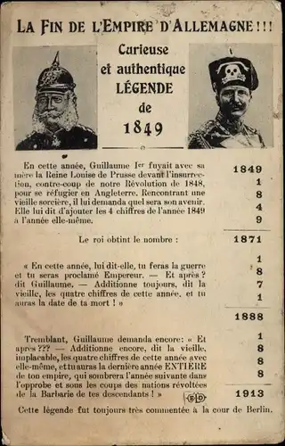 Ak La Fin de l'empire d'Allemagne, Curieuse Legende de 1849, Kaiser Wilhelm II. von Preußen