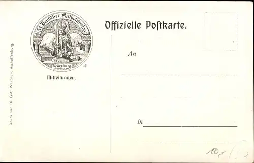 Künstler Ak Hock, A., Würzburg am Main Unterfranken, 54. Generalversammlung d. Katholiken Dtls. 1907