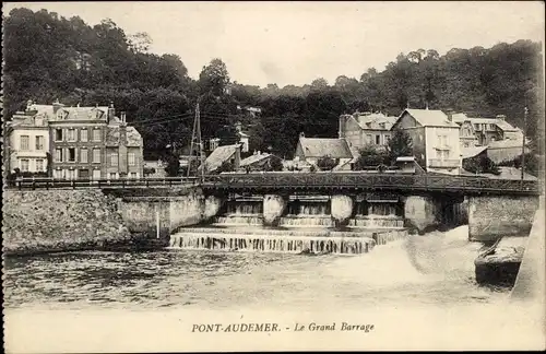Ak Pont Audemer Eure, Grand Barrage, großer Damm
