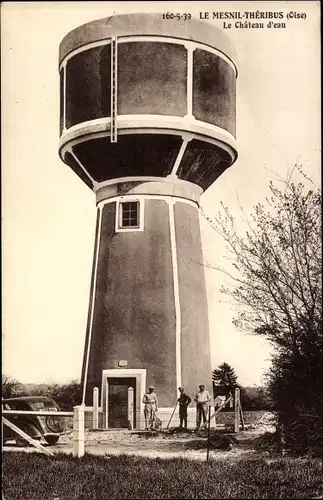 Ak Le Mesnil-Théribus Oise, Le Chateau d'eau