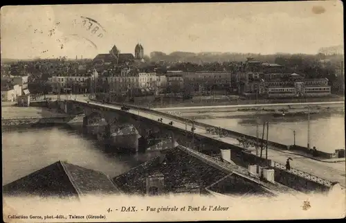 Ak Dax Landes, Vue generale et Pont de l'Adour