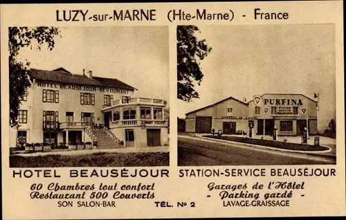 Ak Luzy sur Marne Haute Marne, Hotel Beausejour, Station-Service Beausejour, Purfina