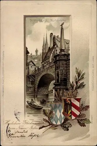 Präge Wappen Litho Nürnberg in Mittelfranken Bayern, Karlsbrücke, Glückwunsch Neujahr