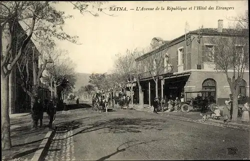 Ak Batna Algerien, Avenue de la Republique et l'Hotel des Etrangers