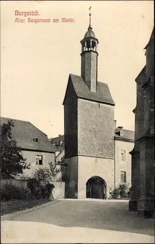 Ak Burgstädt in Sachsen, Alter Seigerturm am Markt