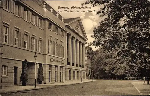 Ak Hansestadt Bremen, Schauspielhaus mit Restaurant am Ostertor, Außenansicht