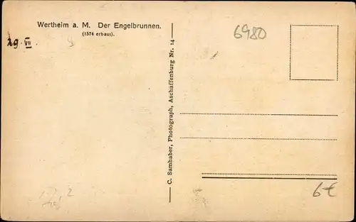 Ak Wertheim am Main, Engelbrunnen,1574 erbaut, Fachwerkhaus