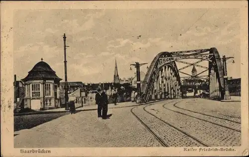 Ak Saarbrücken,  Kaiser Friedrich Brücke