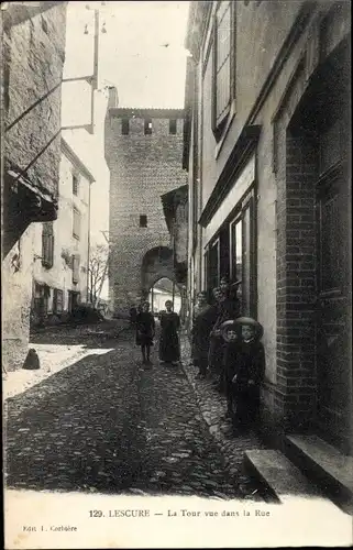 Ak Lescure Tarn, La Tour vue dans la Rue
