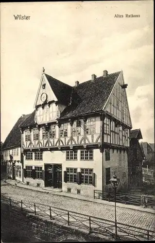 Ak Wilster in Holstein, Altes Rathaus