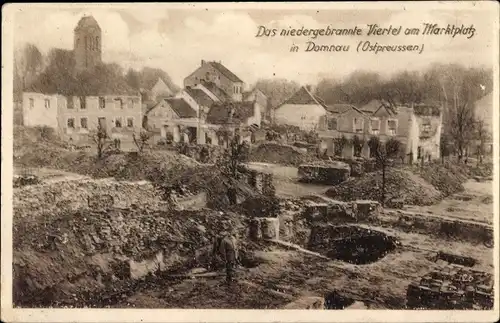 Ak Domnowo Domnau Ostpreußen, Das niedergebrannte Viertel am Marktplatz, I. WK