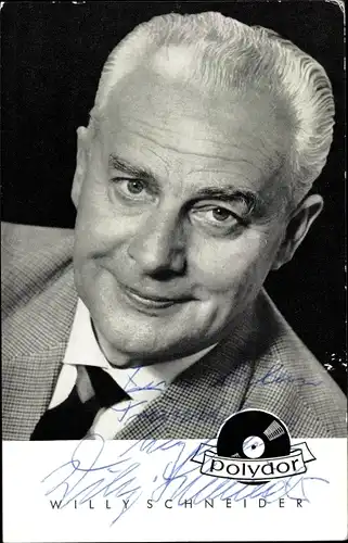 Ak Sänger Willy Schneider, Portrait, Polydor, Autogramm