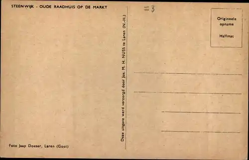 Ak Steenwijk Steenwijkerland Overijssel, Oude Raadhuis op de Markt
