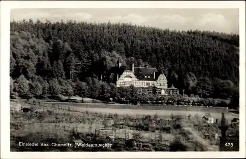 Ak Einsiedel Chemnitz, Ausflugshaus Waldesrauschen