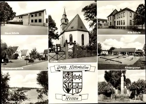 Ak Groß Rohrheim in Hessen, Alte Schule, Kindergarten, Ehrenmal, Allmannspforte, Neue Schule