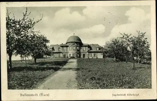 Ak Ballenstedt im Harz, Jagdschloss Röhrkopf