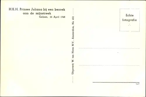 Ak Geleen Limburg Niederlande, Prinses Juliana bij een bezoek aan de mijnstreek 1948