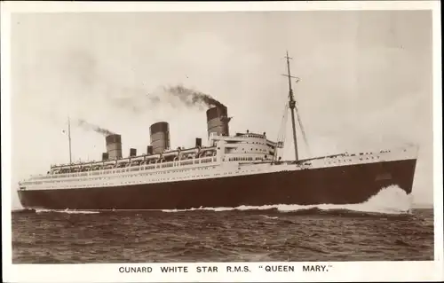 Ak Cunard White Star Line, R.M.S. Queen Mary, Dampfschiff