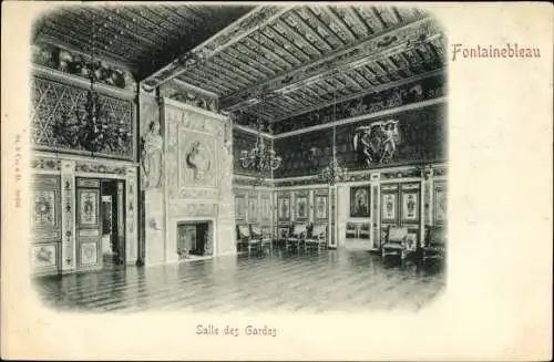 Ak Fontainebleau Seine et Marne, Salle des Gardes