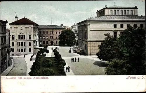Ak Halle an der Saale, Blick auf die Universität mit dem neuen Auditorium