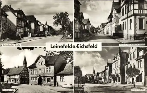 Ak Leinefelde im Eichsfeld Thüringen, Bahnhofstraße, Fuhlrodt Str., Berliner Hof, Breitenbacher Str.