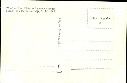 Ak Juliana der Niederlande mit Familie und Winston Churchill, Niederländisches Königshaus