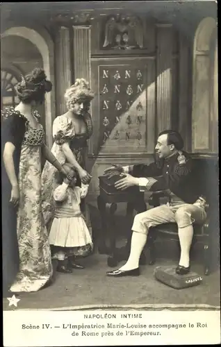 Ak Napoleon Intime, Scene IV, L'Imperatrice Marie Louise accompagne le Roi de Rome