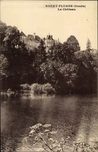 Ak Rozet Fluans Doubs, Château