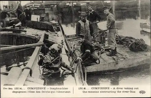 Ak Compiègne Oise, Scaphandrier degageant l'Oise des depris qui l'obstruent, Taucher, I WK