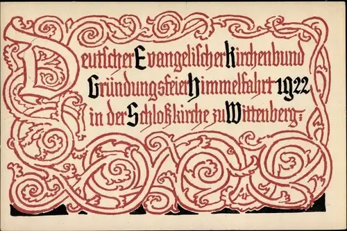 Ganzsachen Ak Wittenberg, Dt. Evangelischer Kirchenbund, Gründungsfeier 1922, GS DR PP 40 C1