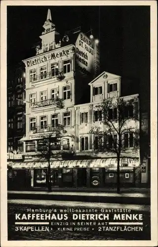 Ak Hamburg St. Pauli, Kaffeehaus Dietrich Menke bei Nacht, Reeperbahn 33-34-35